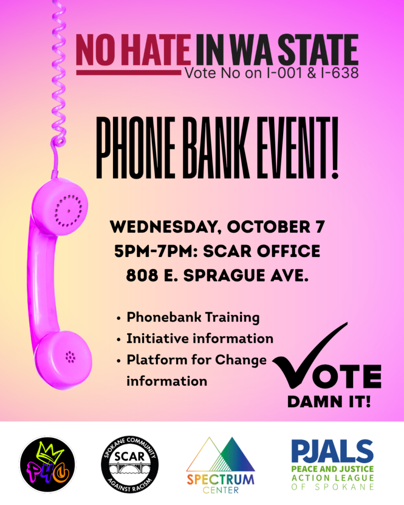 NO Hate In WA State Phone Bank